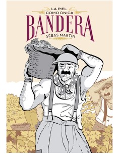 LA PIEL COMO UNICA BANDERA