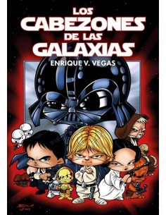 LOS CABEZONES DE LAS GALAXIAS