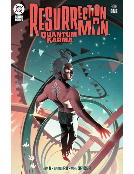 DC BLACK LABEL. RESURRECTION MAN: QUANTUM KARMA
