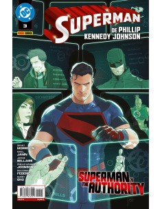 SUPERMAN DE PHILLIP KENNEDY JOHNSON 03: SUPERMAN Y THE AUTHORITY