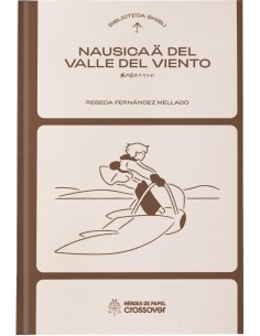 Biblioteca Ghibli: Nausicaä del Valle del Viento