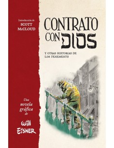 TRILOGÍA CONTRATO CON DIOS 01 CONTRATO CON DIOS Y OTRAS HISTORIAS DE LOS TENEMENTS