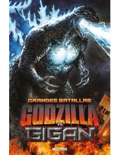 GRANDES BATALLAS GODZILLA VS. GIGAN