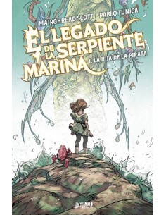 EL LEGADO DE LA SERPIENTE MARINA 01 LA HIJA DEL PIRATA