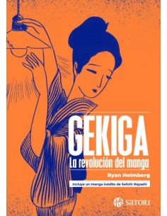 Gekiga. La revolución del manga