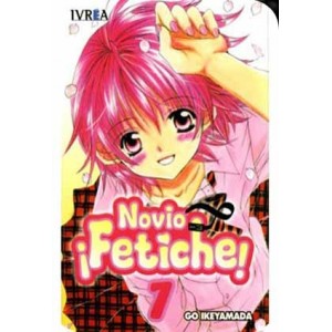 Novio ¡Fetiche! Nº 07