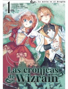 Las crónicas de Wizrain. La novia es el dragón 1