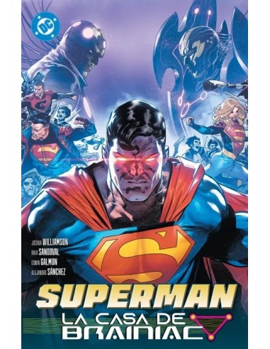 DC PREMIERE. AMANECER DE DC. SUPERMAN 03. LA CASA DE BRAINIAC