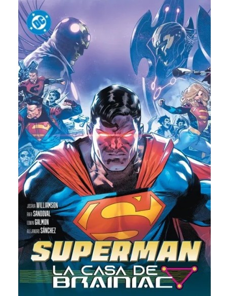 DC PREMIERE. AMANECER DE DC. SUPERMAN 03. LA CASA DE BRAINIAC