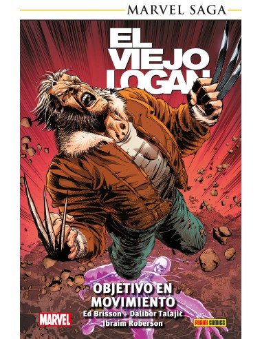 MARVEL SAGA TPB. EL VIEJO LOGAN 07. OBJETIVO EN MOVIMIENTO