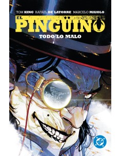 DC PREMIERE. AMANECER DE DC. EL PINGÜINO 2 TODO LO MALO