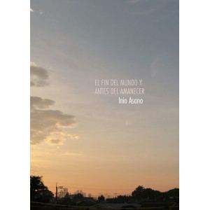 el fin del mundo y el amanecer
