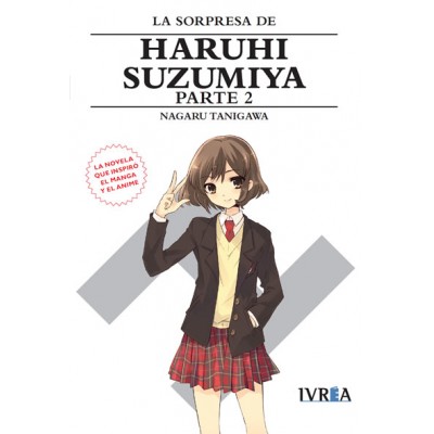 Haruhi Suzumiya Novela nº 11 - La Sorpresa de Haruhi Suzumiya (Parte 2)