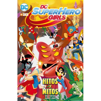 DC Super Hero Girls: Hitos y mitos