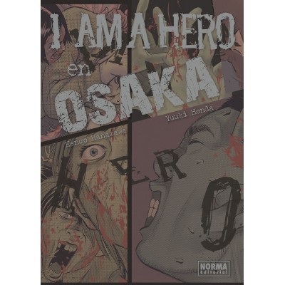 I am a Hero en Osaka