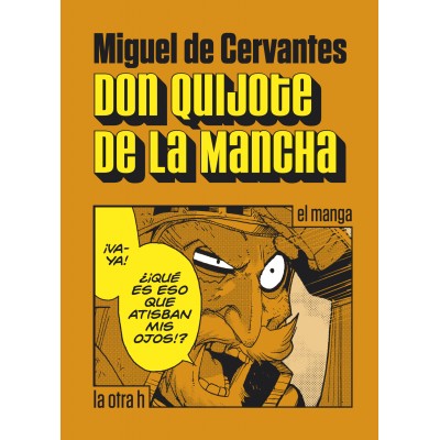Don Quijote de la Mancha (El manga)