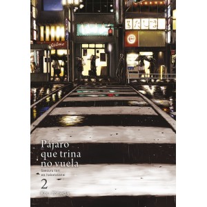 Pájaro que Trina no Vuela nº 02