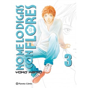 No me lo digas con flores (kanzenban) nº 03