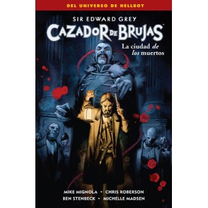 Cazador de brujas nº 04. La ciudad de los muertos