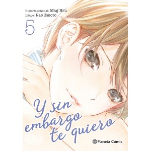 Y sin embargo, te quiero nº 05