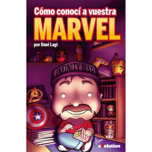 Cómo conocí a vuestra Marvel