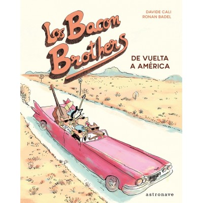Los Bacon Brothers: De vuelta a América