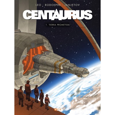 Centaurus nº 01: Tierra prometida