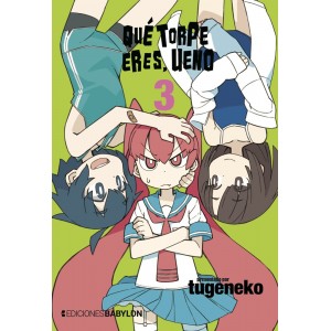Qué torpe eres, Ueno nº 03
