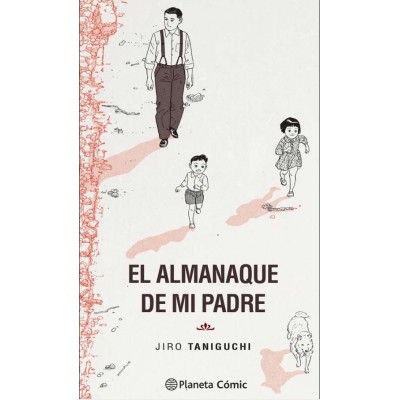 El Almanaque de mi Padre (Nueva Edición)