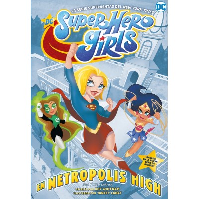 DC Super Hero Girls:En Metropolis High