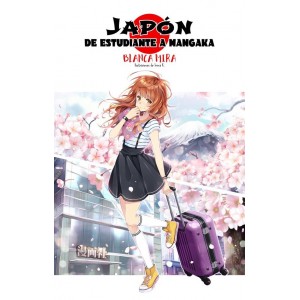Planeta Manga: Japón: De estudiante a mangaka (novela ligera)