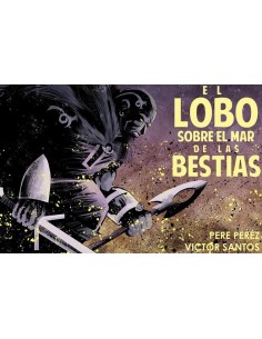 EL LOBO SOBRE EL MAR DE BESTIAS