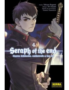 SERAPH OF THE END 04: GUREN ICHINOSE, CATASTROFE A LOS 16