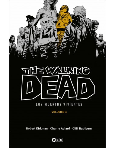 THE WALKING DEAD: LOS MUERTOS VIVIENTES 04