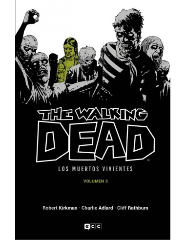 THE WALKING DEAD: LOS MUERTOS VIVIENTES 03