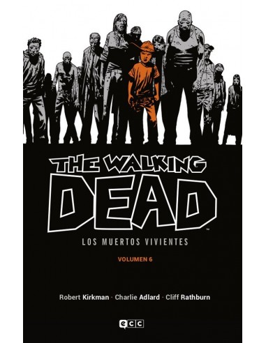 THE WALKING DEAD: LOS MUERTOS VIVIENTES 06