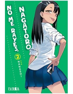 NO ME RAYES, NAGATORO 02