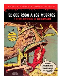 EL QUE ROBA A LOS MUERTOS Y OTRAS HISTORIAS DE LOU CAMERON