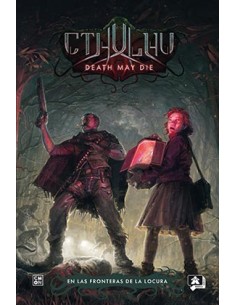 CTHULHU: DEATH MAY DIE. EN LAS FRONTERAS DE LA LOCURA