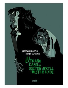 EL EXTRAÑO CASO DEL DOCTOR JEKYLL Y MISTER HYDE