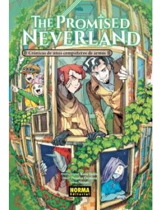 THE PROMISED NEVERLAND. CRÓNICAS DE UNOS COMPAÑEROS DE ARMAS (NOVELA 3)