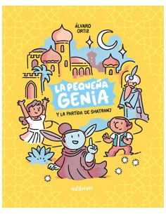 LA PEQUEÑA GENIA Y LA PARTIDA DE SHATRANJ