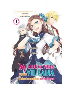 MI NUEVA VIDA COMO VILLANA 01 TODOS LOS CAMINOS ME CONDENAN