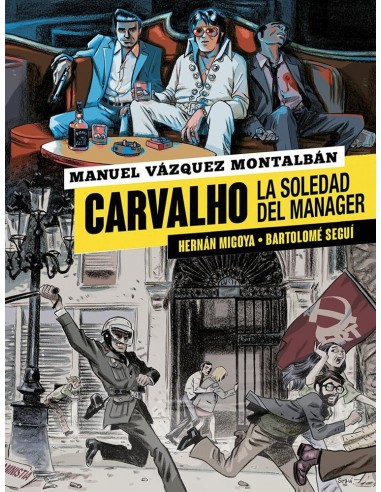 Carvalho 2: La soledad del manager