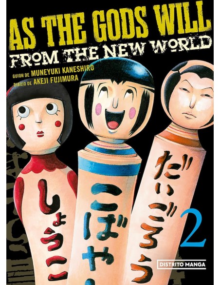 AS THE GODS WILL 02