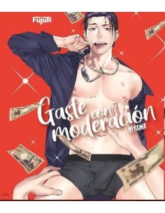 GASTE CON MODERACIÓN