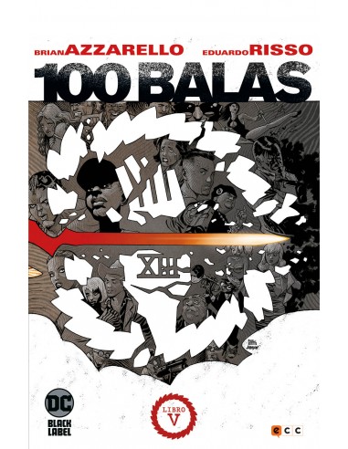 100 BALAS LIBRO 05 DE 5 (EDICIÓN FIRMADA)