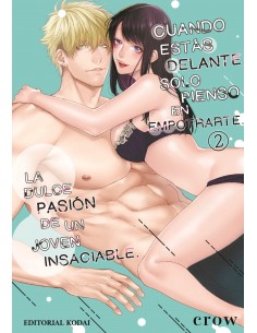 CUANDO ESTAS DELANTE SOLO PIENSO EN EMPOTRARTE. LA DULCE PASION DE UN JOVEN INSACIABLE 02