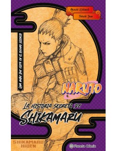 NARUTO: La historia secreta de Shikamaru (NOVELA)
