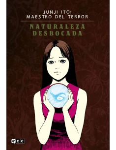 JUNJI ITO: MAESTRO DEL TERROR - NATURALEZA DESBOCADA